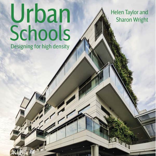 Book release: Urban Schools - Designing for High Density