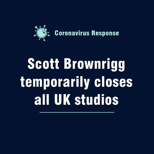 Coronavirus: Scott Brownrigg temporarily closes all UK st...