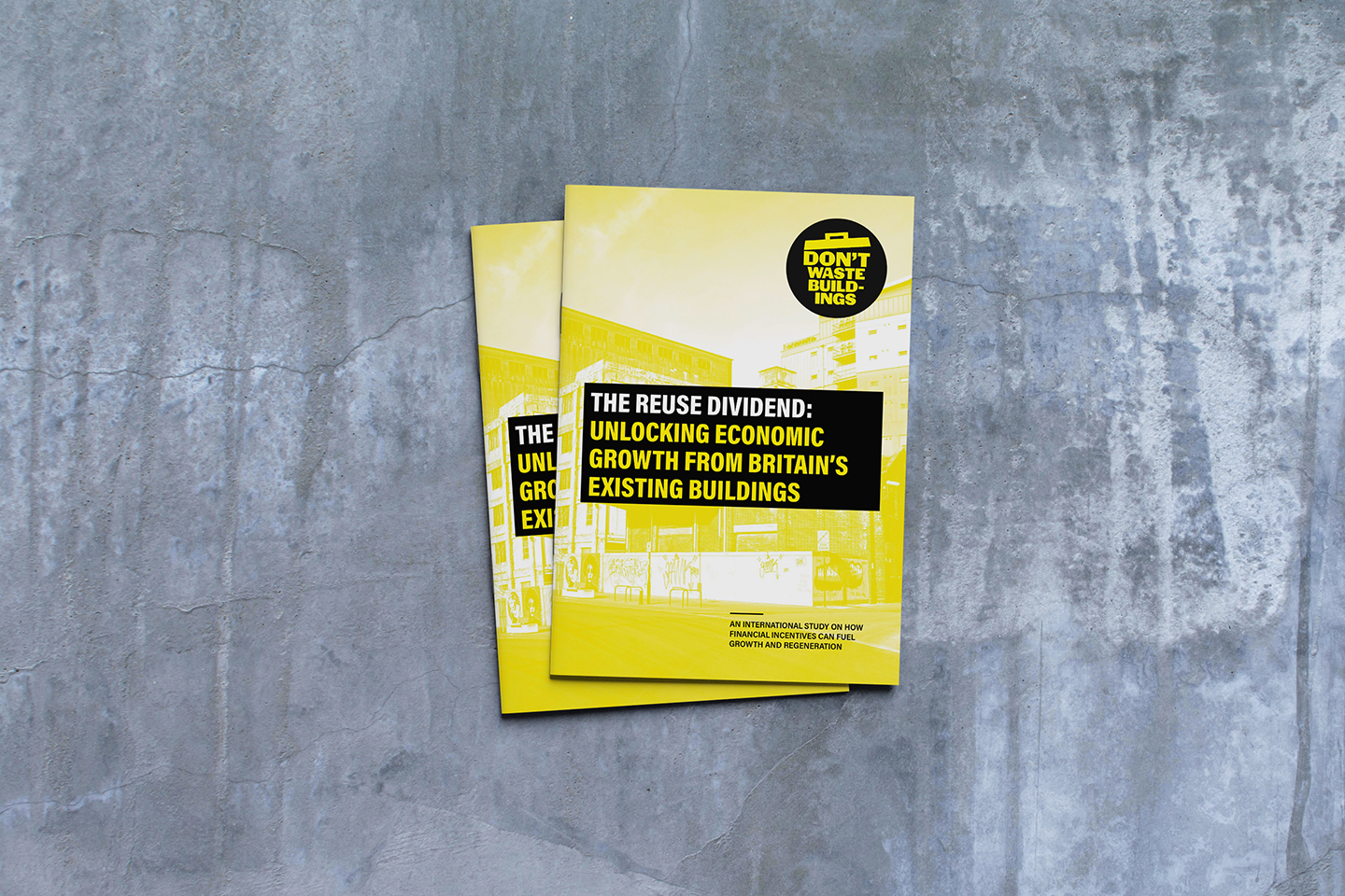 The Reuse Dividend: A new case for building reuse